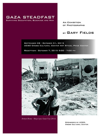 "Gaza Steadfast" (2015):  Flyer for the Exhibit.